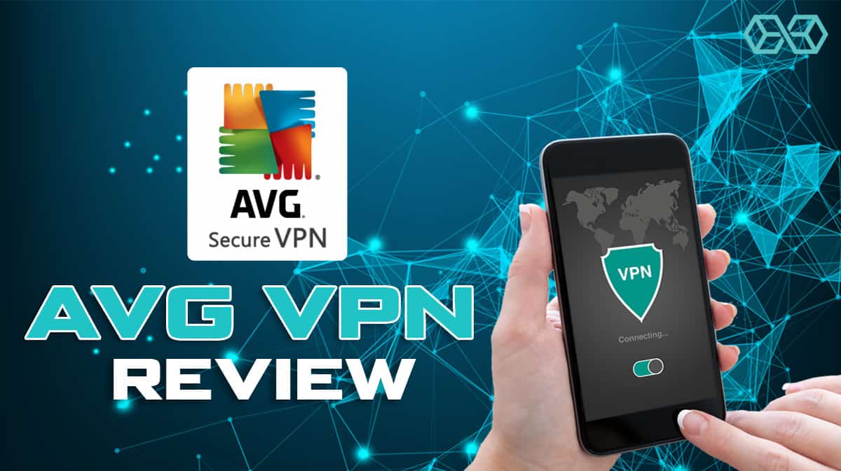 بررسی AVG VPN